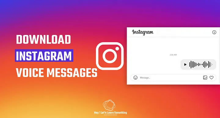 How to Download Instagram Voice Messages